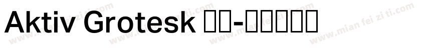 Aktiv Grotesk 下載字体转换